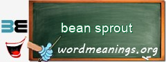 WordMeaning blackboard for bean sprout